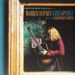 Ashes & Dust - Warren Haynes