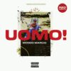 Uomo! - Mondo Marcio