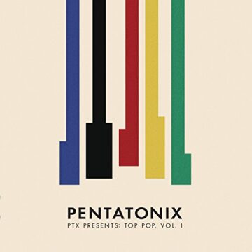 PTX Presents: Top Pop, Vol. 1 - Pentatonix